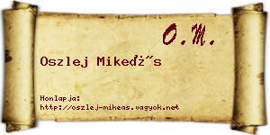 Oszlej Mikeás névjegykártya